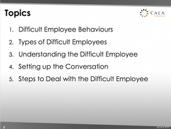 Webinar recording - Dealing with Difficult Employees